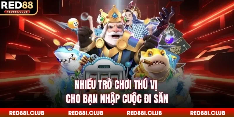 Nhiều trò chơi thú vị cho bạn nhập cuộc đi săn