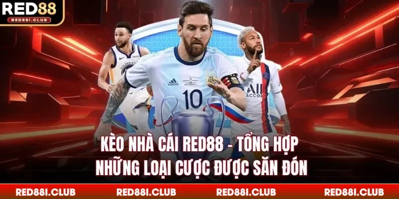 Kèo nhà cái Red88