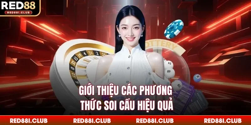 Giới thiệu các phương thức soi cầu hiệu quả