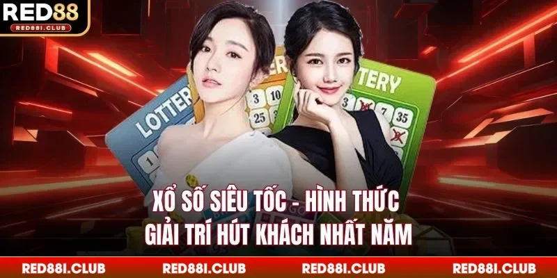 Xổ số siêu tốc